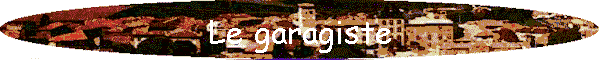 Le garagiste