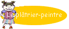 Le pltrier-peintre